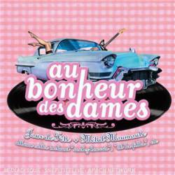 Au Bonheur Des Dames : Jour de Fete et Metal Moumoute